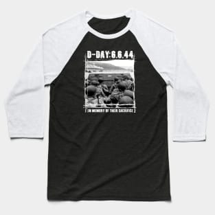 D-Day: In memory of their sacrifice - WW2 Baseball T-Shirt